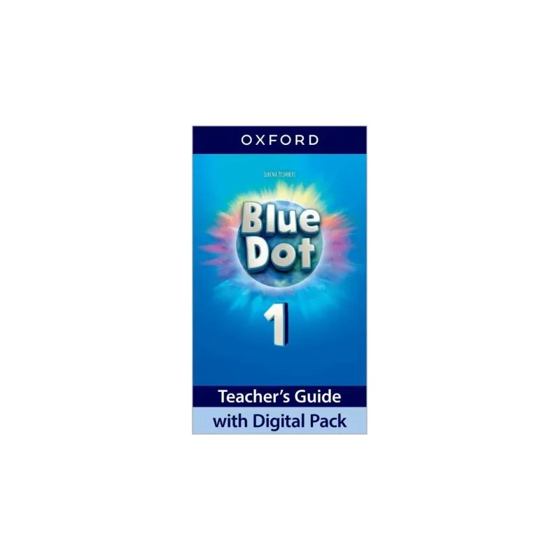 Blue Dot 1 Teacher's Guide + Digital Pack  (mokytojo knyga)