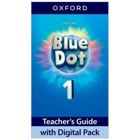 Blue Dot 1 Teacher's Guide + Digital Pack (mokytojo knyga)