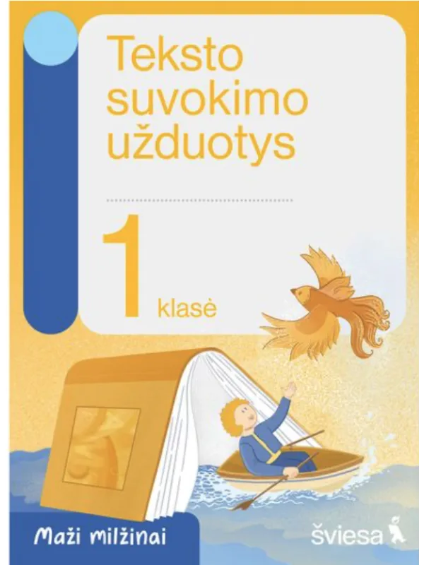 Teksto suvokimo užduotys 1 klasei. Serija Maži milžinai