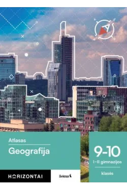 Geografija. Atlasas 9-10 (I - II gimnazijos) klasė, serija Horizontai
