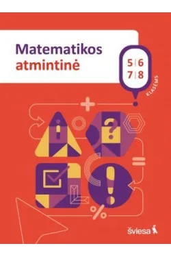 Matematikos atmintinė 5–8 klasėms