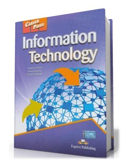 Career Paths - INFORMATION TECHNOLOGY Students Book