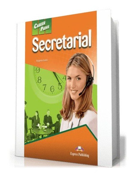 Career Paths - SECRETARIAL Students Book