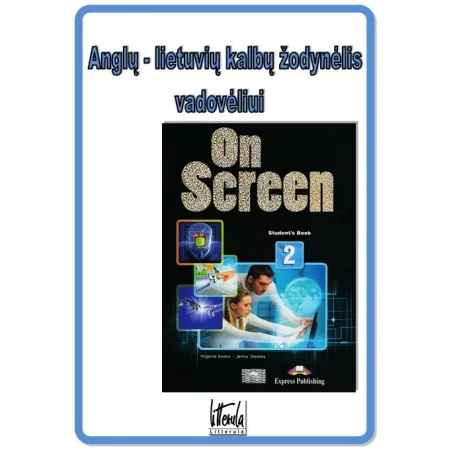 On Screen 2 Anglų - Lietuvių Kalbų žodynėlis
