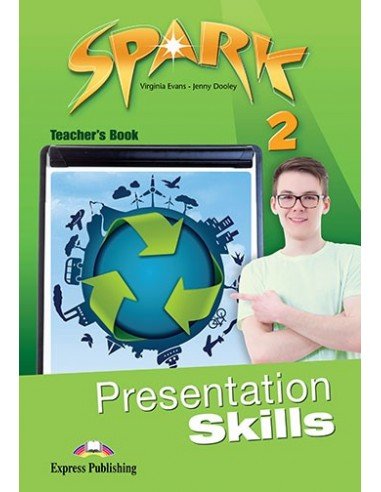 Spark 2 Presentation Skills Teacher'S Book