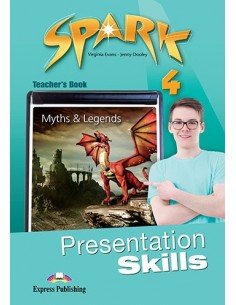 Spark 4 Presentation Skills Teacher'S Book