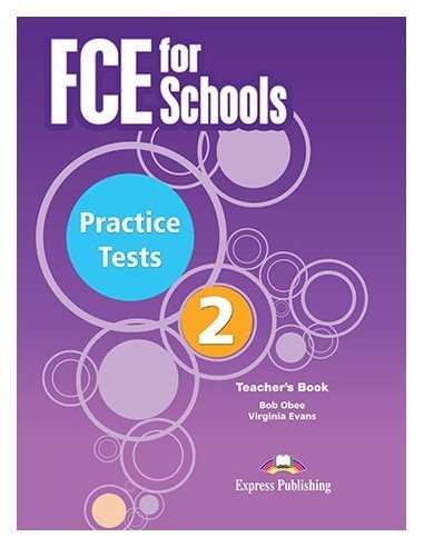 Fce For Schools Practice Tests 2 Teachers