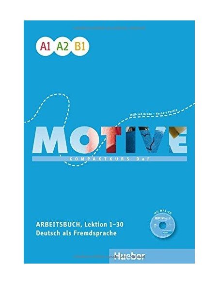 Motive  A1–B1 - Arbeitsbuch, Lektion 1–30 mit MP3-Audio-CD - (Kompaktkurs DaF)