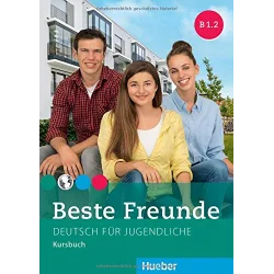 Beste Freunde B1/2 - Kursbuch - (Deutsch für Jugendliche)