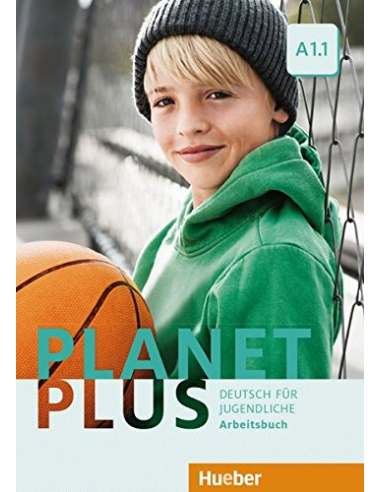 Planet Plus A1.1 - Arbeitsbuch mit CD-ROM zum Arbeitsbuch - (Deutsch für Jugendliche)