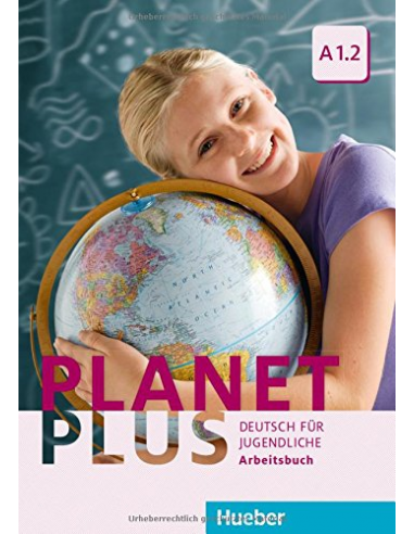 Planet Plus A1.2 - Arbeitsbuch mit CD-ROM zum Arbeitsbuch - (Deutsch für Jugendliche)