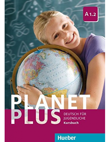 Planet Plus A1.2 - Kursbuch - (Deutsch für Jugendliche)