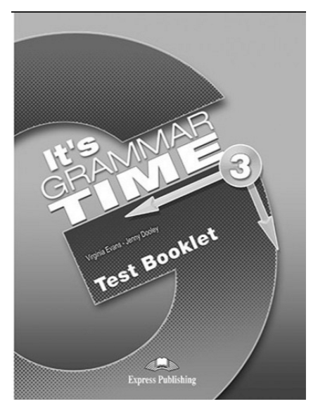 Its Grammar Time 3 Test Booklet
