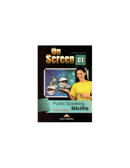 On Screen C1 Public Speaking Skills Teacher's Book