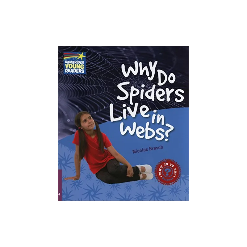 Why Do Spiders Live in Webs? Level 4