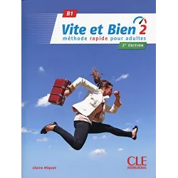Vite et Bien Nouv. Ed. 2 B1 Livre + Corriges & CD