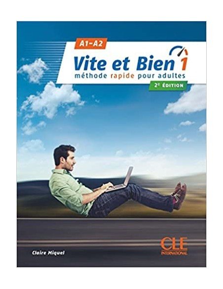 Vite et Bien Nouv. Edition 1 A1- A2 Livre + Corriges & CD