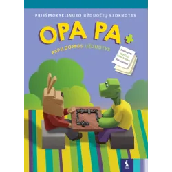 OPA PA +. Priešmokyklinuko užduočių bloknotas | Knygeta.lt
