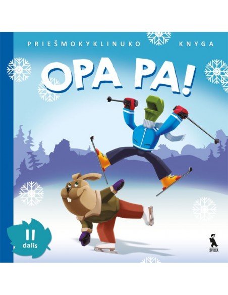 OPA PA! Priešmokyklinuko knyga. II dalis