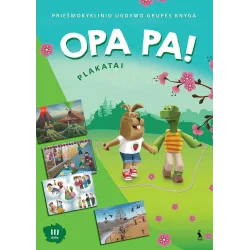 OPA PA! Priešmokyklinio ugdymo grupės knyga. Plakatai. III dalis | Knygeta.lt