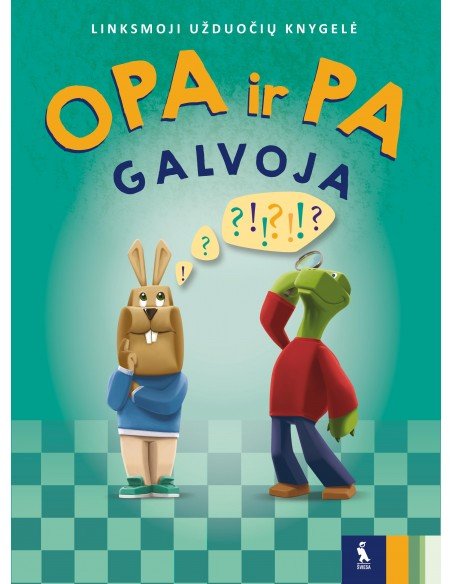 OPA ir PA galvoja