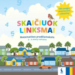 Matematikos pradžiamokslis. SKAIČIUOK LINKSMAI | Knygeta.lt