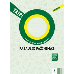 PASAULIO PAŽINIMAS. Pasitikrinamieji darbai 1 klasei – TAIP! | Knygeta.lt