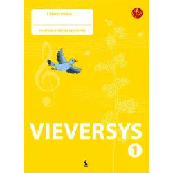VIEVERSYS. Muzikos pratybų sąsiuvinis 1 klasei (ŠOK)