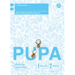 PUPA. Pratybų sąsiuvinis 1 klasei 2 dalis | Knygeta.lt