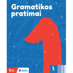 Lietuvių kalbos gramatikos pratimai 1 klasei, 3 dalis