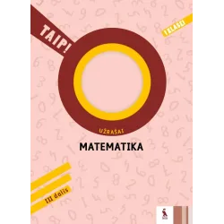 MATEMATIKA. Užrašai 1 klasei, 3 dalis – TAIP! | Knygeta.lt