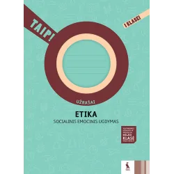ETIKA. Užrašai 1 klasei – TAIP! | Knygeta.lt