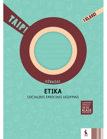 ETIKA. Užrašai 1 klasei (TAIP!)