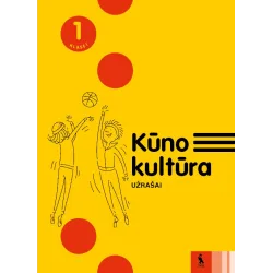 KŪNO KULTŪRA. Užrašai 1 klasei | Knygeta.lt