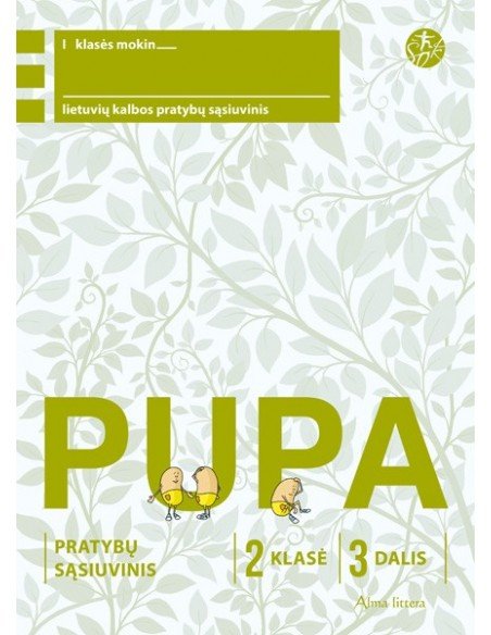 PUPA. Pratybų sąsiuvinis 2 klasei 3 dalis (pagal 2016 m. programą) (ŠOK)