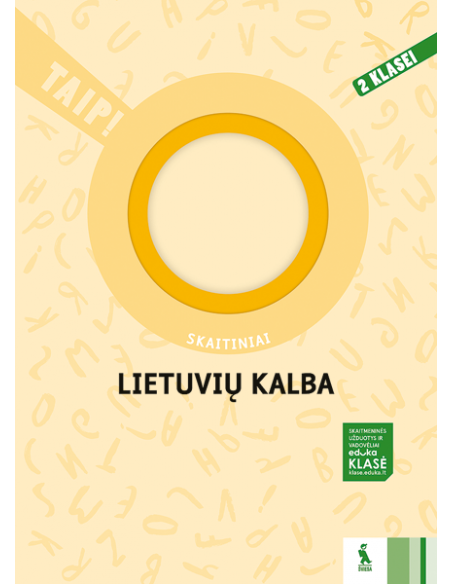 LIETUVIŲ KALBA. Skaitiniai 2 klasei (TAIP!)