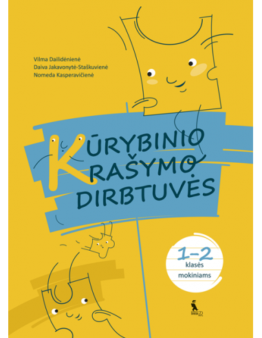 Lietuvių kalbos užduotys „Kūrybinio rašymo...