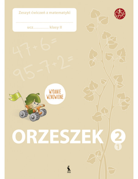 ORZESZEK. Pierwszy zeszyt ćwiczeń z matematyki dla klasy II (ŠOK)