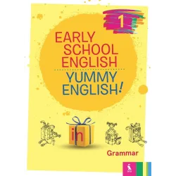EARLY SCHOOL ENGLISH 1: YUMMY ENGLISH! Grammar – gramatika | Knygeta.lt