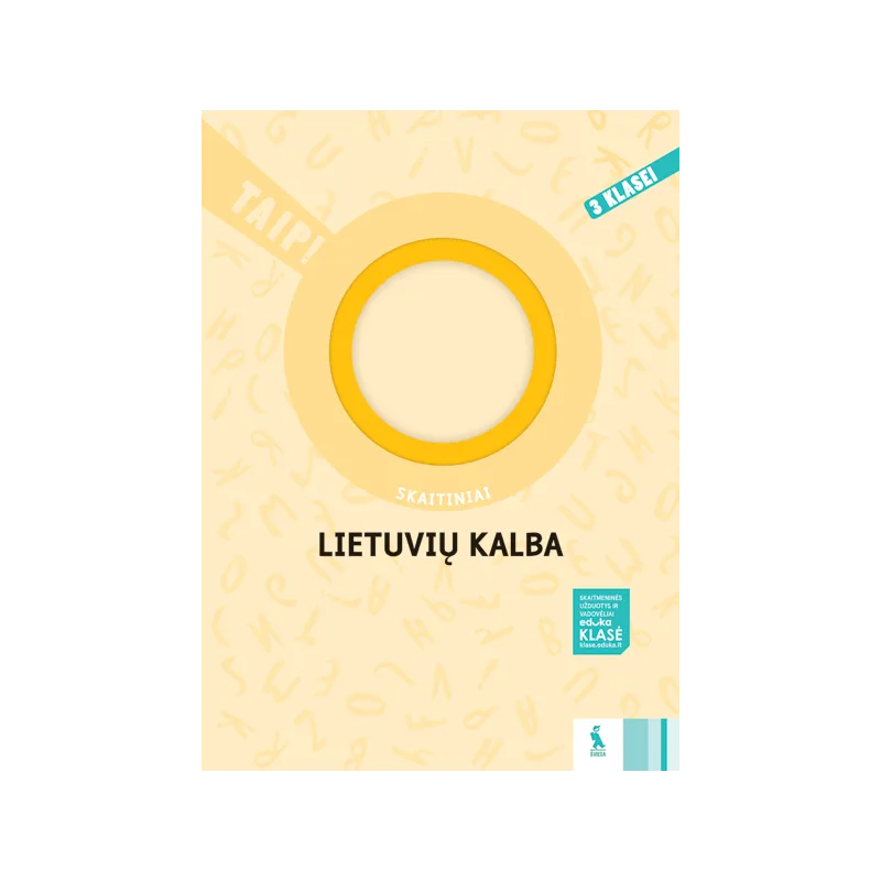 LIETUVIŲ KALBA. Skaitiniai 3 klasei – TAIP! | Knygeta.lt