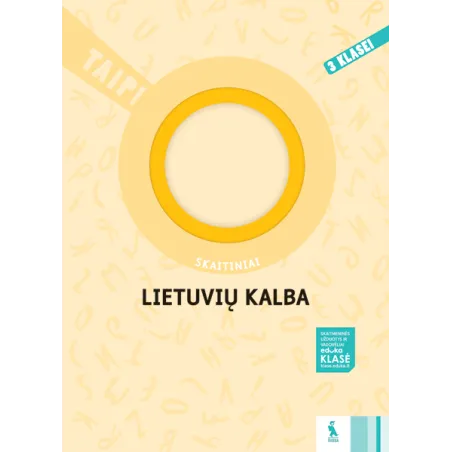 LIETUVIŲ KALBA. Skaitiniai 3 klasei (TAIP!)