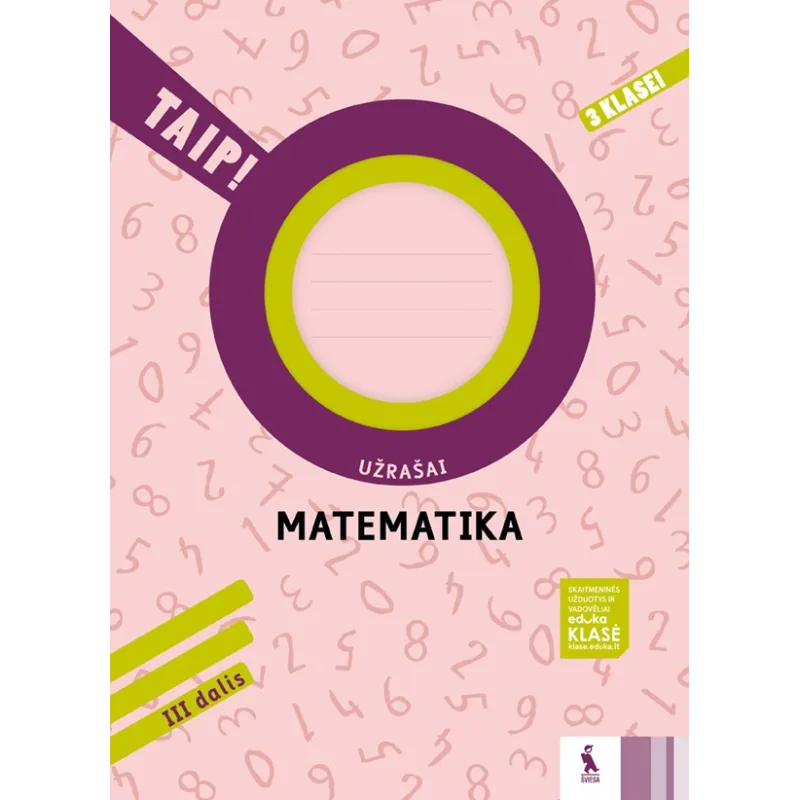 MATEMATIKA. Užrašai 3 klasei, 3 dalis (TAIP!)