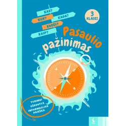 Pasaulio pažinimo tyrimai, užduotys 3 klasei | Knygeta.lt