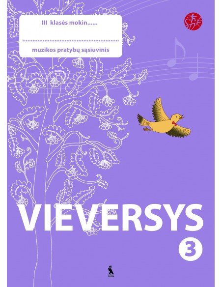 VIEVERSYS. Muzikos pratybų sąsiuvinis 3 klasei (ŠOK)