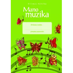 MANO MUZIKA. Pratybų sąsiuvinis III klasei