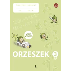 ORZESZEK. Trzecy zeszyt ćwiczeń z matematyki dla klasy III – ŠOK | Knygeta.lt