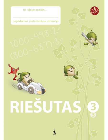 RIEŠUTAS. Papildomos užduotys 3 klasei 3 dalis (atnaujinta) (ŠOK)