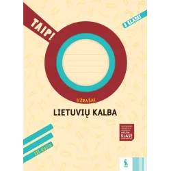 LIETUVIŲ KALBA. Užrašai 3 klasei, 3 dalis (TAIP!)