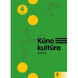 KŪNO KULTŪRA. Užrašai 4 klasei | Knygeta.lt