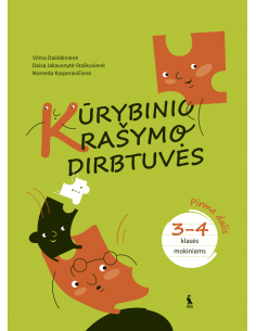 Lietuvių kalbos užduotys „Kūrybinio rašymo dirbtuvės“ 3–4...